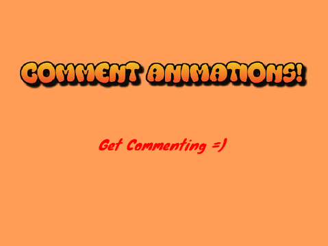 |DONE| Comment Animations