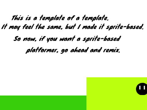 Platformer Template, but it's sprite-based