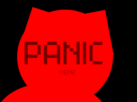 Panic Meme