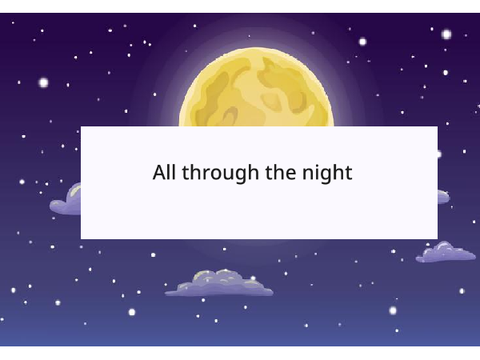 All through the night