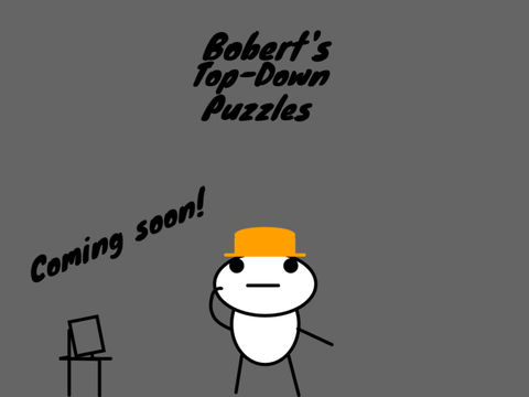 Bobert's Top-Down Puzzles (V Demo)