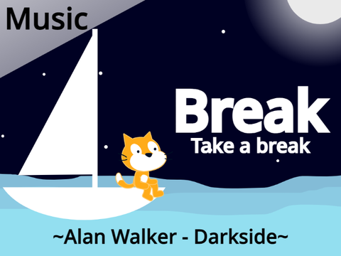 Break ~Alan Walker - Darkside~