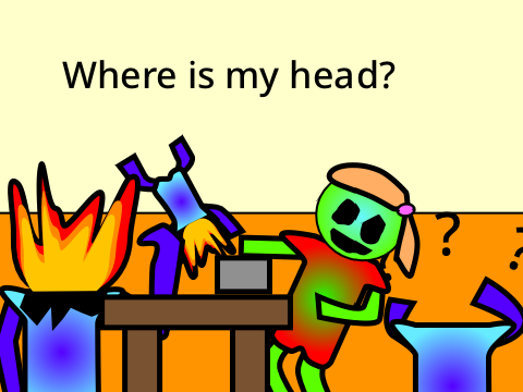Where is my head?