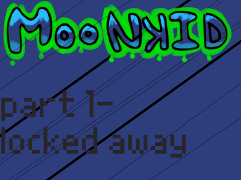 Locked Away part 1
