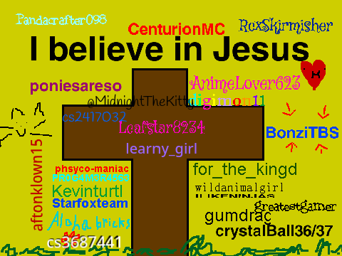 Sign Your Username If You Believe In Jesus! remix remix remix