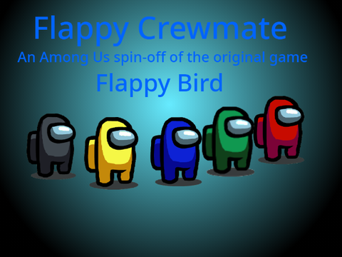 Flappy Crewmate || A Flappy Bird Game #all #games #among us #flappy bird 