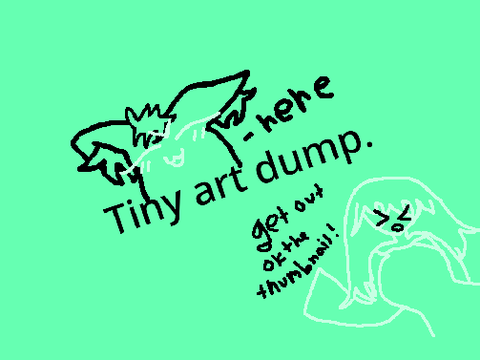 Tiny art dump!