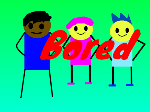 Bored, an Animation