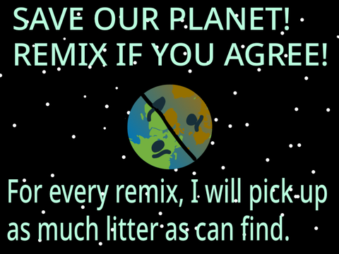 SAVE THE PLANET!!!!!!  remix