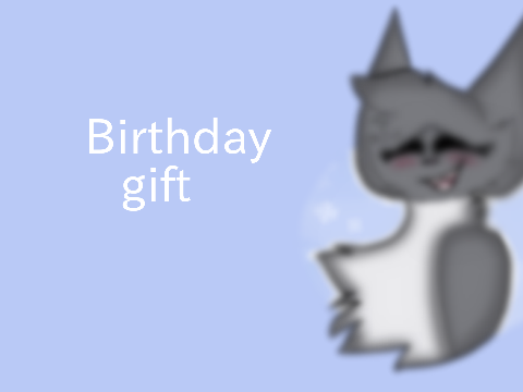 - Birthday gift for Bluestar71 -