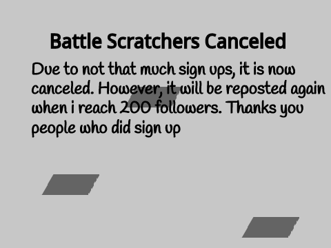 Battle Scracthers Canceled