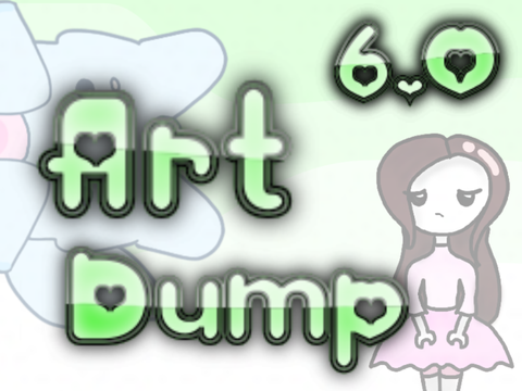 Art Dump 6.0