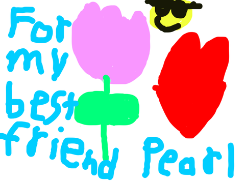 For my best friend 