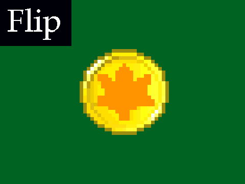 Flip your coin