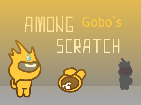 Gobo`s Among Scratch (Online)