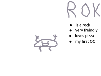 Rock my first OC (idk what to do with it)