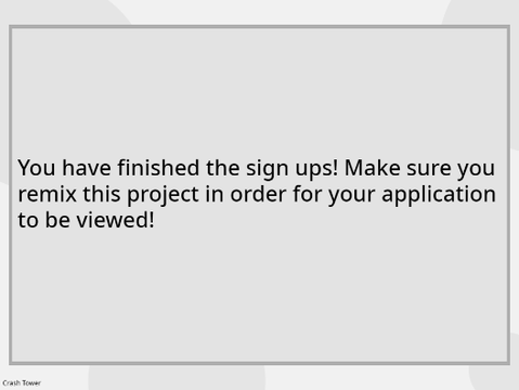Crash Tower Signups!! + Info remix