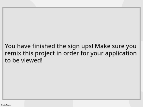 Crash Tower Signups!! + Info remix