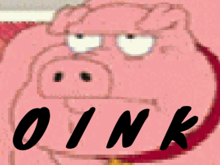 I created an O I N K.