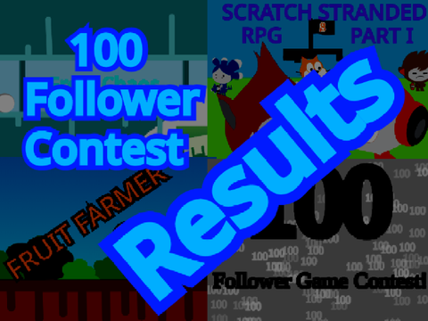 100 Follower Contest RESULTS!