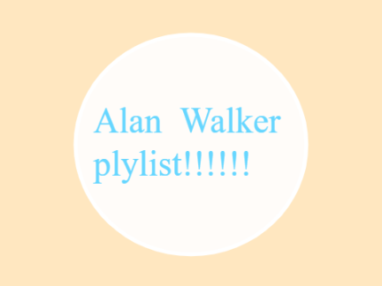 Alan walker playlist