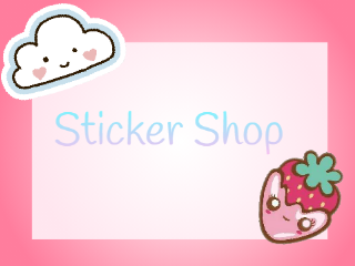 Sticker Shop!