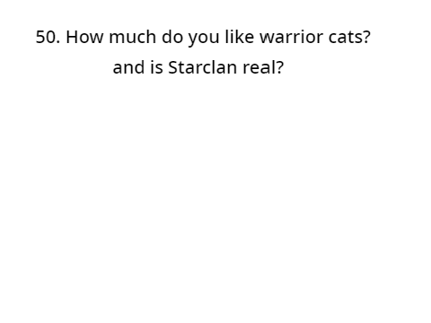 50 Warrior cat questions to answer when you are bored 