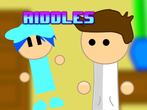 RIDDLES