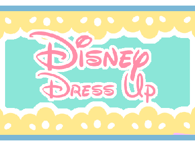 ✮Disney Dress Up✮ 