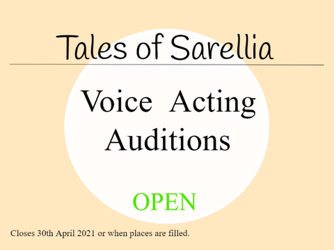 Voice/Writing Auditions + Form (Tales of Sarellia)