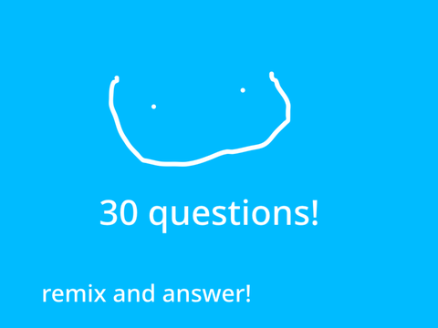 30 questions!