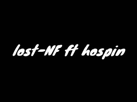 Lost-NF ft. hopsin 