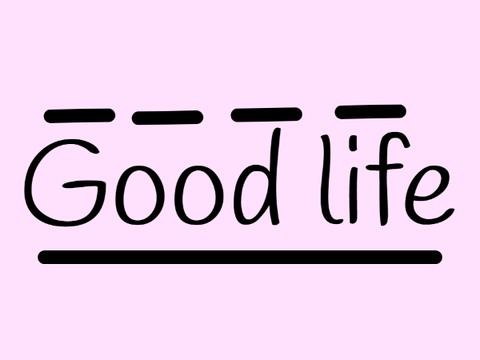Good life (Not clean sry)