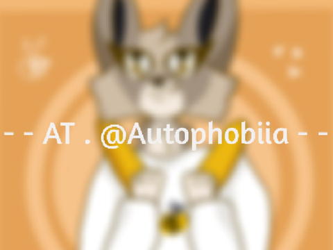 - - ✿ AT • @Autophobiia ✿ - -