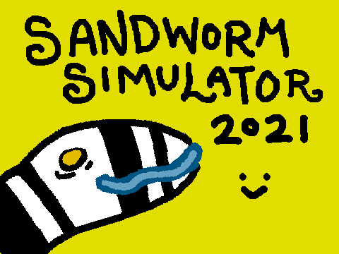 sandworm wiggle game :)