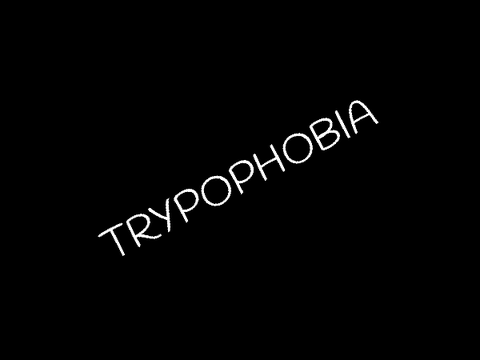 TRYPOPHOBIA | meme: For a fren