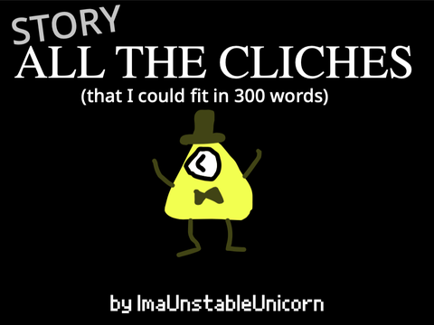 ALL THE CLICHE ~STORY~