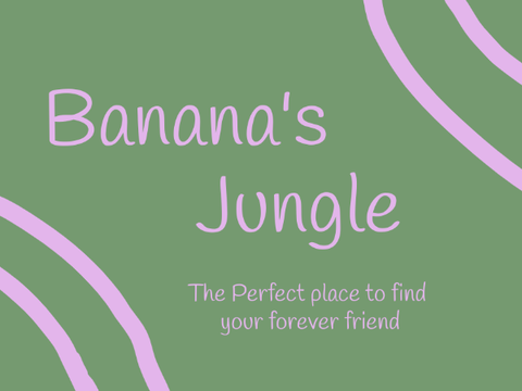 ~Banana's~Jungle~ 