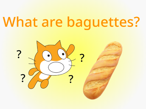 [Sample] What are baguettes?