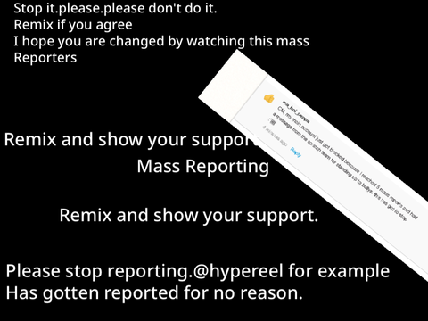 Mass Reporting Message remix