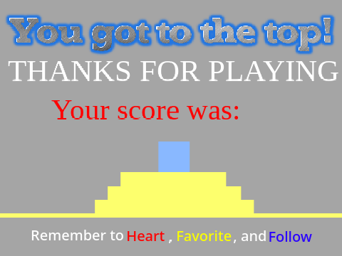 Win screen for @oofania's new game, Big Tower Tiny Square