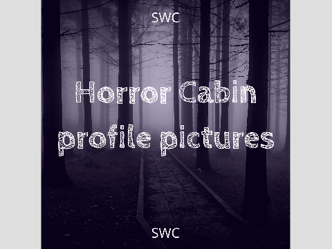 horror cabin profile pictures