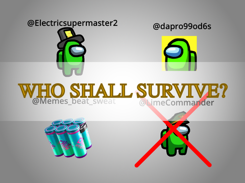 Who shall survive?