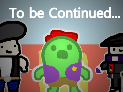 To be Continued... || Brawl Star Animation