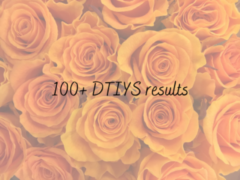 100+ DTIYS RESULTS!