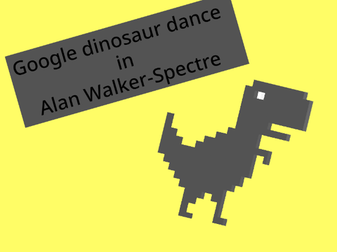 Google dinosaur dance in Alan Walker-Spectre #Music #All