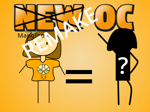 REMAKE OC! + remake outro
