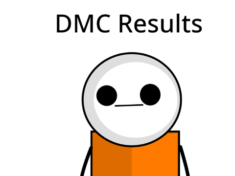 DMC Results!