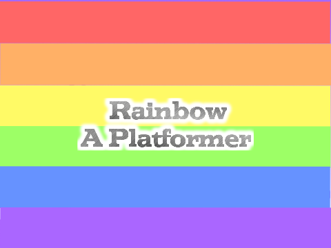 Rainbow || A Platformer