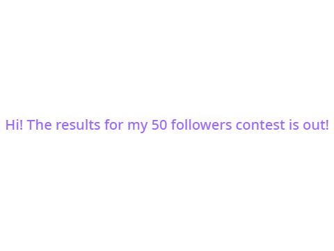 50 followers contest result